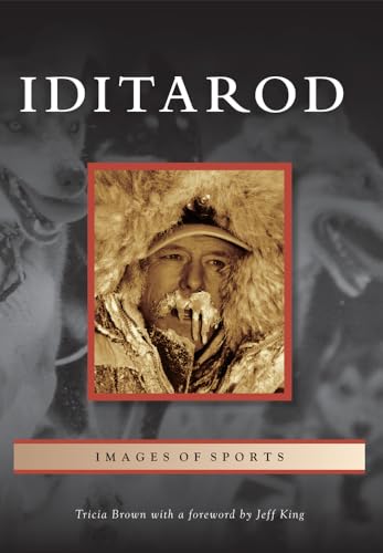 Beispielbild fr Iditarod (Images of Sports) zum Verkauf von Books From California