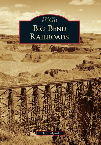 Big Bend Railroads