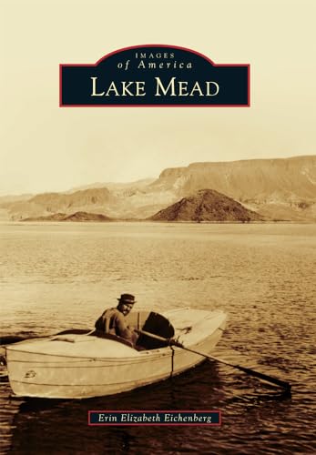 Beispielbild fr Lake Mead (Images of America) zum Verkauf von BooksRun