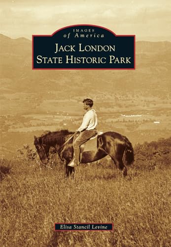 

Jack London State Historic Park (Images of America)
