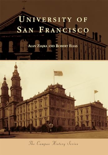 Stock image for University of San Francisco (Campus History) for sale by SecondSale