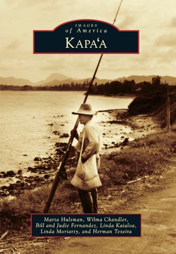 Stock image for Kapa'a (Images of America) for sale by SecondSale