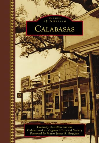 Stock image for Calabasas (Images of America) for sale by WorldofBooks