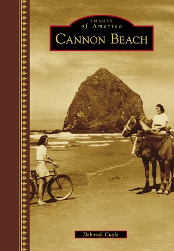 Stock image for Cannon Beach (Images of America) for sale by GoldBooks