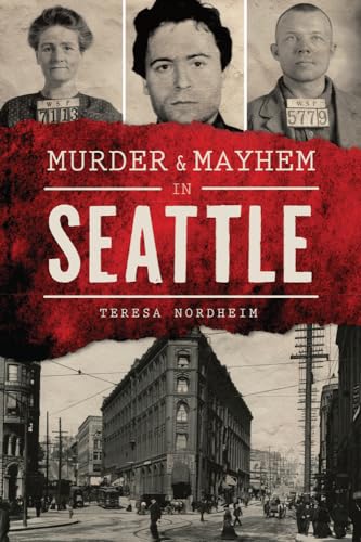 Stock image for Murder & Mayhem in Seattle for sale by ThriftBooks-Dallas