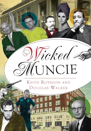 Stock image for Wicked Muncie for sale by HPB-Emerald