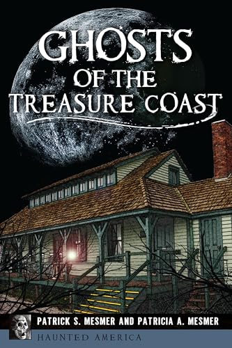 9781467136983: Ghosts of the Treasure Coast