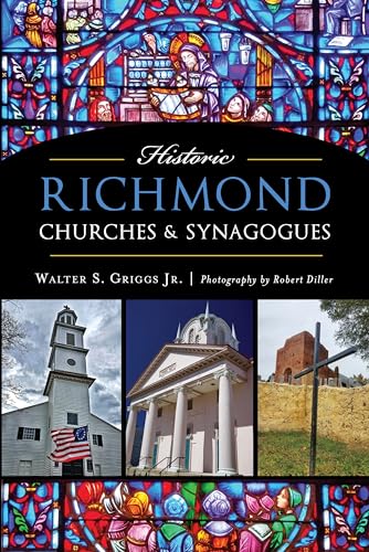 9781467137416: Historic Richmond Churches & Synagogues
