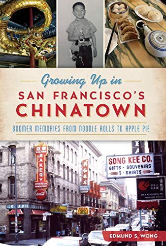 Beispielbild fr Growing Up in San Francisco's Chinatown zum Verkauf von Blackwell's