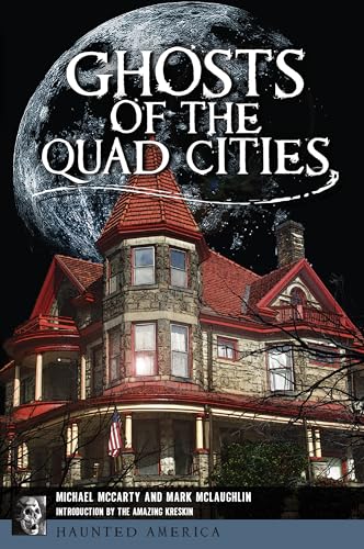 9781467141062: Ghosts of the Quad Cities