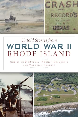 Beispielbild fr Untold Stories from World War Ll Rhode Island zum Verkauf von Blackwell's