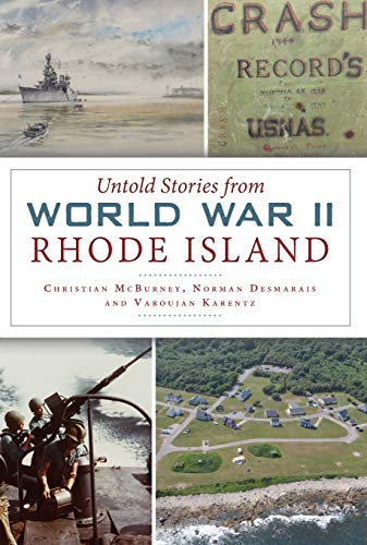 Stock image for Untold Stories from World War II Rhode Island (Military) for sale by Vive Liber Books