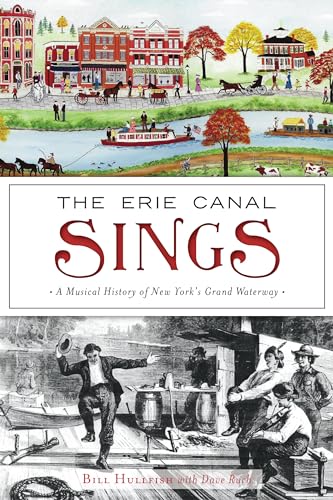 Imagen de archivo de The Erie Canal Sings a la venta por Blackwell's