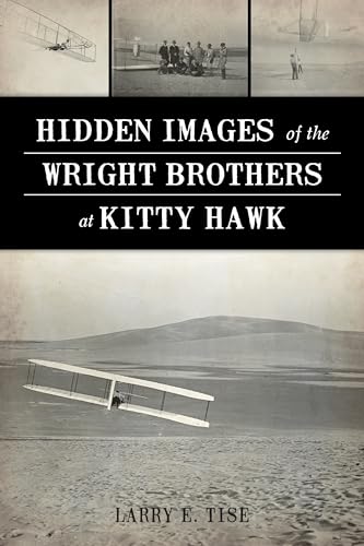 Stock image for Hidden Images of the Wright Brothers at Kitty Hawk for sale by Goodwill