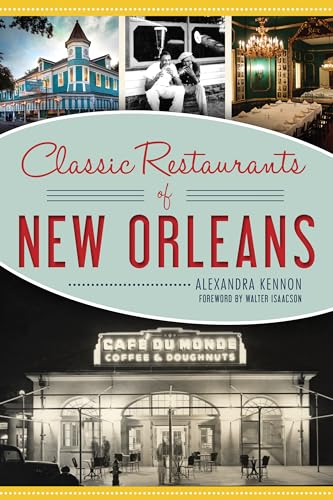 9781467142830: Classic Restaurants of New Orleans (American Palate)