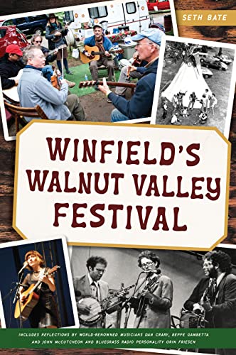 Imagen de archivo de Winfield's Walnut Valley Festival a la venta por SecondSale