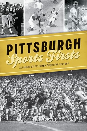 Imagen de archivo de Pittsburgh Sports Firsts a la venta por Books Unplugged