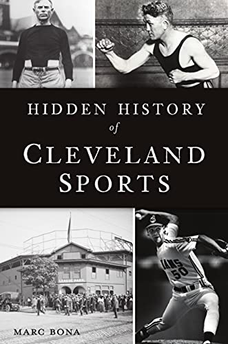 Imagen de archivo de Hidden History of Cleveland Sports a la venta por SecondSale