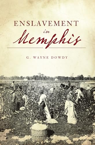 Beispielbild fr Enslavement in Memphis zum Verkauf von ThriftBooks-Atlanta