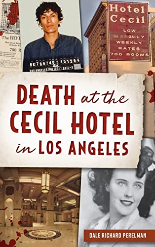 Beispielbild fr Death at the Cecil Hotel in Los Angeles zum Verkauf von Blackwell's