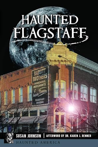 Stock image for Haunted Flagstaff for sale by Revaluation Books