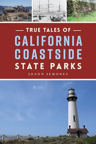 Beispielbild fr True Tales of California Coastside State Parks (Natural History) zum Verkauf von Lakeside Books
