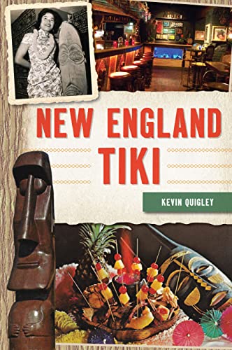 9781467153096: New England Tiki (The History Press)