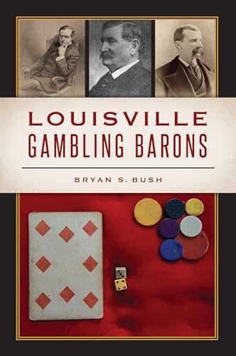 Stock image for Louisville Gambling Barons (No Series (Generic)) for sale by HPB-Ruby