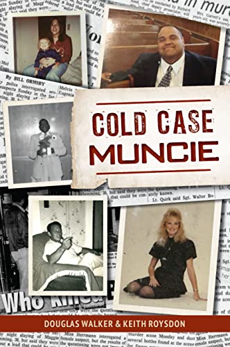 Beispielbild fr Cold Case Muncie (True Crime) zum Verkauf von GF Books, Inc.