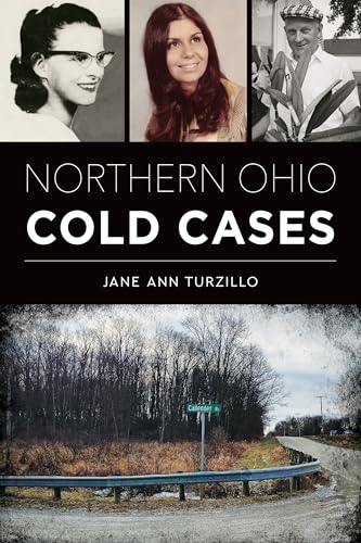 Imagen de archivo de Northern Ohio Cold Cases (True Crime) a la venta por HPB-Emerald