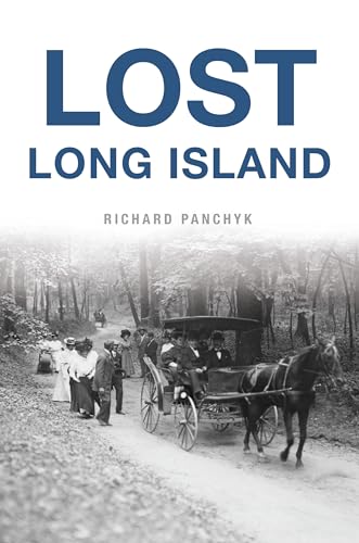 Beispielbild fr Lost Long Island zum Verkauf von Blackwell's