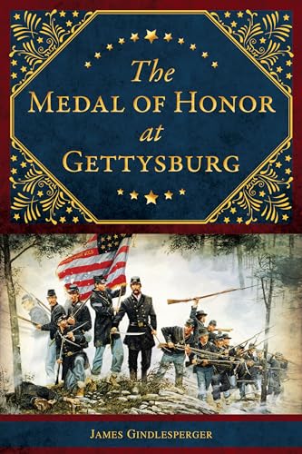 Beispielbild fr The Medal of Honor at Gettysburg zum Verkauf von Blackwell's