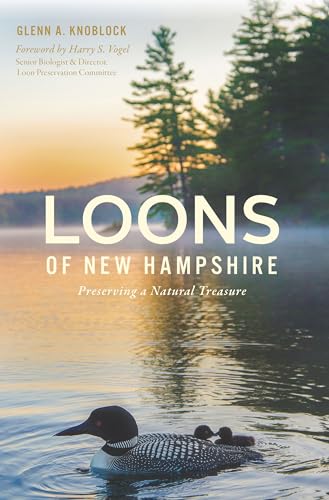 Stock image for Loons of New Hampshire: Preserving a Natural Treasure for sale by Revaluation Books