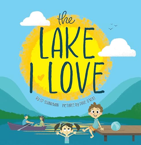 Stock image for The Lake I Love for sale by ThriftBooks-Dallas