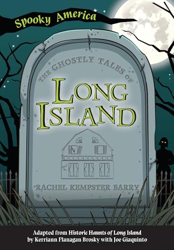 9781467198059: The Ghostly Tales of Long Island