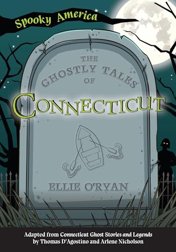 Stock image for The Ghostly Tales of Connecticut for sale by Blackwell's