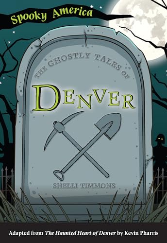 Stock image for The Ghostly Tales of Denver for sale by ThriftBooks-Atlanta