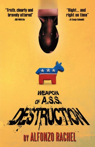 Beispielbild fr Weapon of A.S.S. Destruction zum Verkauf von Wonder Book