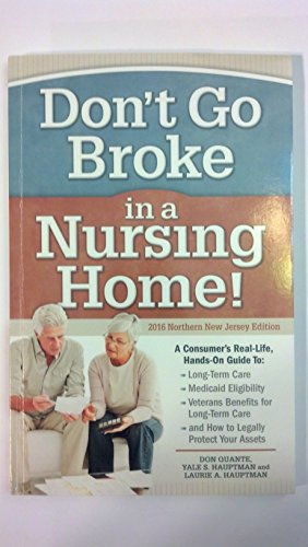 Beispielbild fr Don't Go Broke in a Nursing Home! zum Verkauf von BooksRun