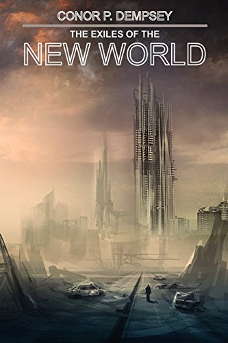 9781467509831: The Exiles of the New World