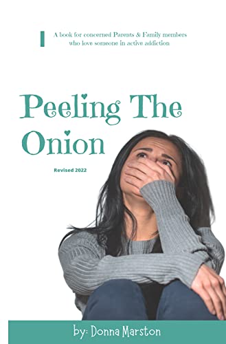 Peeling The Onion by Donna M. (2010-05-04) (9781467511988) by [???]