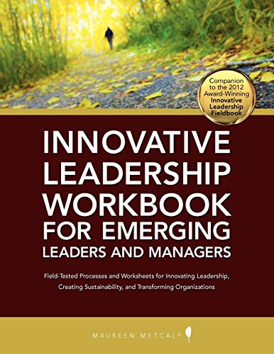 Imagen de archivo de Innovative Leadership Workbook for Emerging Managers and Leaders a la venta por SecondSale