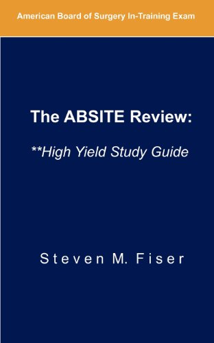 Imagen de archivo de The Absite Review: **high Yield Study Guide a la venta por Irish Booksellers