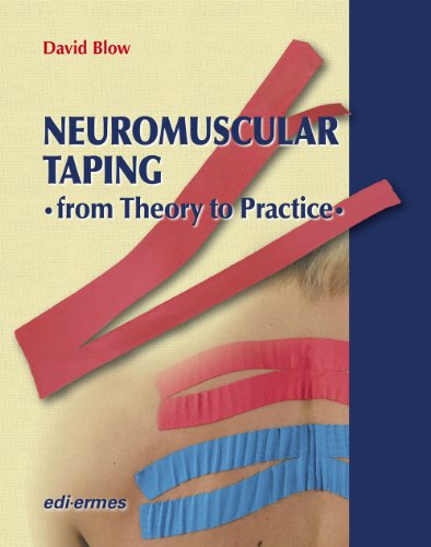Imagen de archivo de NeuroMuscular Taping: From Theory to Practice a la venta por THE SAINT BOOKSTORE