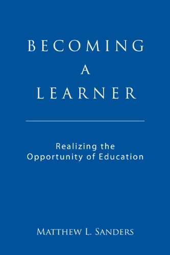 Imagen de archivo de Becoming a Learner: Realizing the Opportunity of Education a la venta por Reliant Bookstore