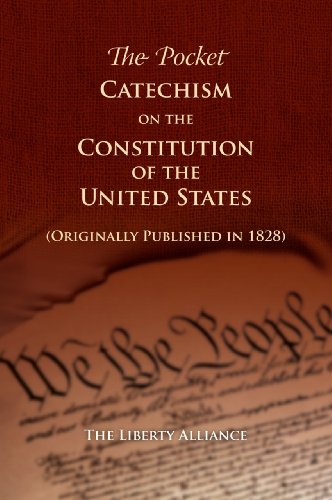 Stock image for The Pocket Catechism on the Constitution of the United States for sale by Once Upon A Time Books