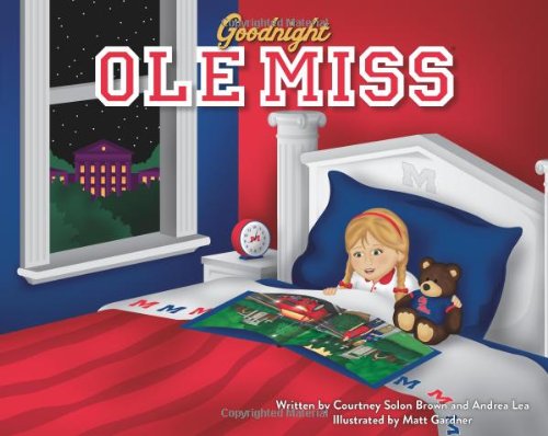 9781467545259: Goodnight Ole Miss