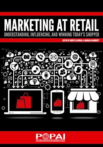 Imagen de archivo de Marketing At Retail: Understanding, Influencing, & Winning Today's Shopper a la venta por ThriftBooks-Atlanta