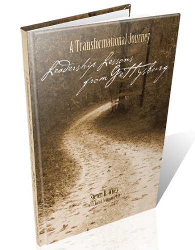 Beispielbild fr A Transformational Journey: Leadership Lessons from Gettysburg zum Verkauf von Wonder Book