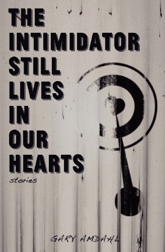 Beispielbild fr The Intimidator Still Lives in Our Hearts zum Verkauf von Books From California